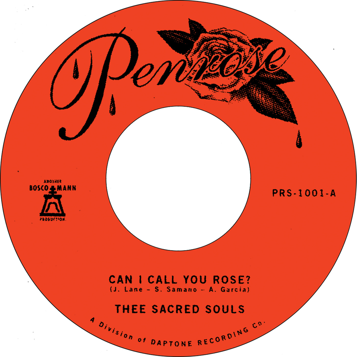 Thee Sacred Souls - "Can I Call You Rose?" / "Weak For Your Love" 45
