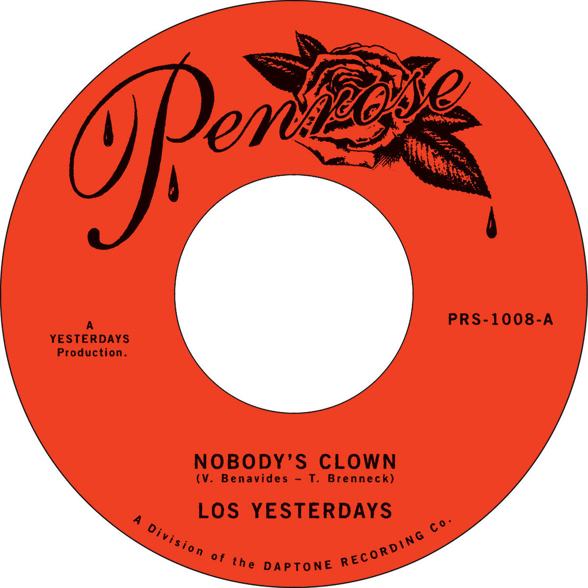 Los Yesterdays - "Nobody's Clown" / "Give Me One More Chance" 45