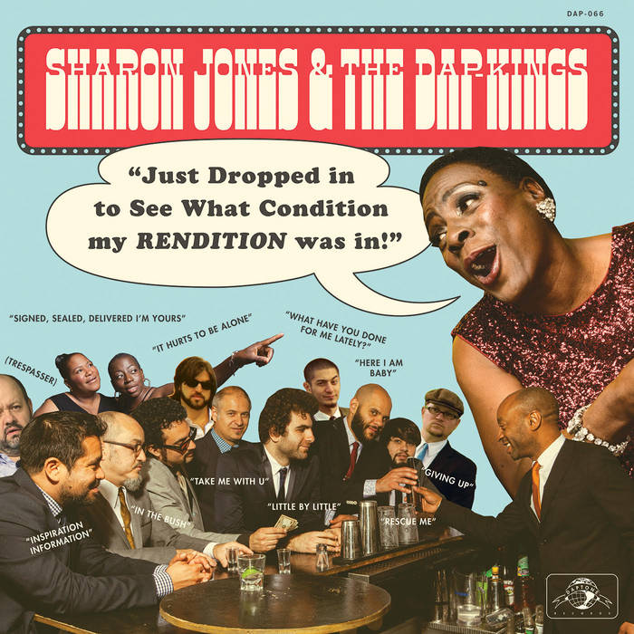 Sharon Jones & the Dap-Kings - Just Dropped In To See What Condition My Rendition Was In LP